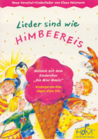 Lieder sind wie Himbeereis