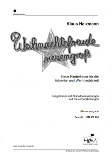 Weihnachtsfreude-riesengroß (Klavierauszug)