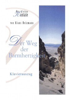 Der Weg der Barmherzigkeit (Klavierauszug)