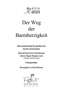 Der Weg der Barmherzigkeit (Chorpartitur)