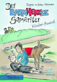 Der barmherzige Samariter - (Partitur)