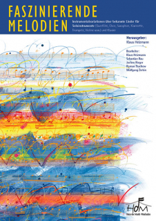 Faszinierende Melodien - (Ausgabe für hohe Melodieinstrumente)