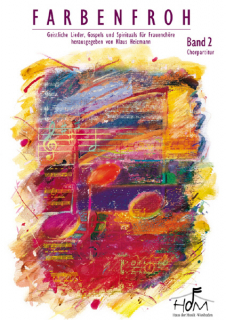 Farbenfroh Band 2 - (Chorpartitur)