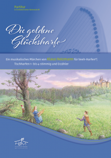Die goldene Glücksharfe - Partiturausgabe Digital