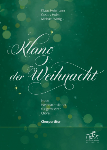 Klang der Weihnacht - Chorpartitur Digital Klang der Weihnacht - Chorpartitur Digital