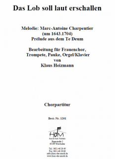 Das Lob soll laut erschallen - Frauenchor- Chorpartitur Das Lob soll laut erschallen - Frauenchor- Chorpartitur