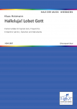 Halleluja! Lobet Gott - (Chorpartitur) Halleluja! Lobet Gott - (Chorpartitur)