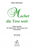 Machet die Tore weit - Klavierauszug (MCh) Machet die Tore weit - Klavierauszug (MCh)