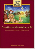 Suleilas erste Weihnacht - Chorpartitur mit Klavierbegleitung)