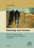 Unterwegs nach Emmaus - (Partitur)