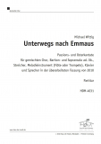 Unterwegs nach Emmaus - (Partitur)