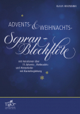 Advents-, Weihnachts-Sopran Blockflöte