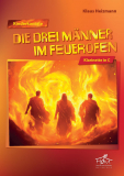 Die drei Männer im Feuerofen Klarinette in C