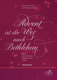 Advent ist der Weg nach Bethlehem - Chorpartitur Digital
