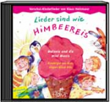 Lieder sind wie Himbeereis (CD)